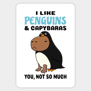 I Like Penguins and Capybaras you not so much Sticker